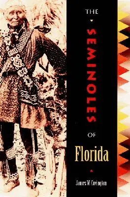 James W. Covington - Seminoles of Florida, Häftad. Tillgänglighet: Tillfälligt slut