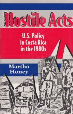 Martha Honey - Hostile Acts, Häftad. Tillgänglighet: Tillfälligt slut