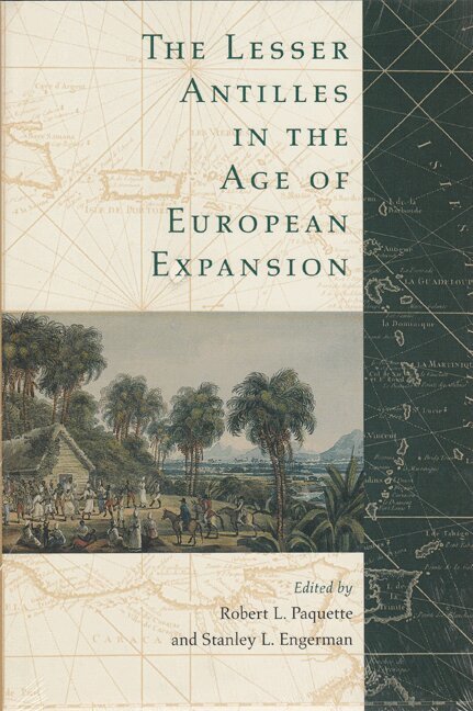 Robert L. Paquette, Stanley L. Engerman - Lesser Antilles in the Age of European Expansion, Inbunden. Tillgänglighet: Tillfälligt slut