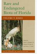 Rare and Endangered Biota of Florida v. 5; Birds