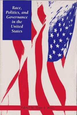Huey L. Perry - Race, Politics and Governance in the United States, Häftad. Tillgänglighet: Tillfälligt slut