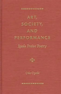 Ode Ogede - Art, Society and Performance, Inbunden. Tillgänglighet: Tillfälligt slut