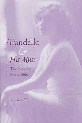 Daniela Bini - Pirandello and His Muse, Inbunden. Tillgänglighet: Tillfälligt slut
