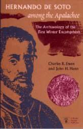 Charles R. Ewen, John H. Hann - Hernando De Soto Among the Apalachee, Häftad