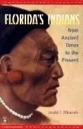 Jerald T. Milanich - Florida's Indians from Ancient Times to the Present, Häftad. Tillgänglighet: Tillfälligt slut
