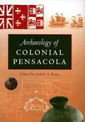 Archaeology of Colonial Pensacola