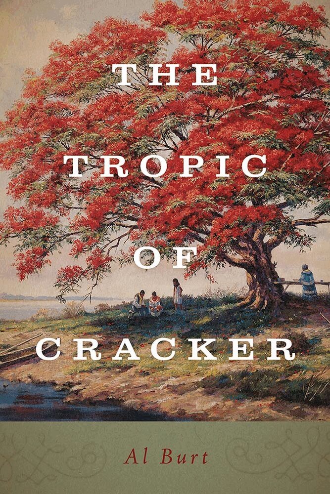 Al Burt - Tropic of Cracker, Inbunden. Tillgänglighet: Tillfälligt slut
