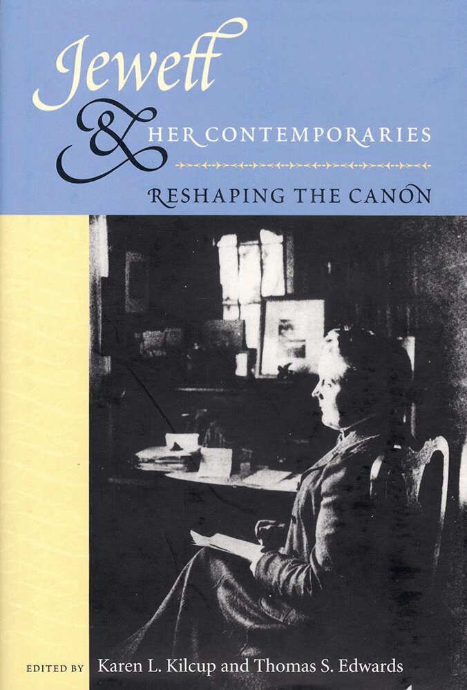 Karen L. Kilcup, Thomas S. Edwards - Jewett and Her Contemporaries, Inbunden. Tillgänglighet: Tillfälligt slut