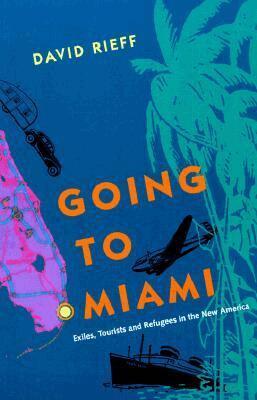 David Reiff - Going to Miami, Häftad. Tillgänglighet: Tillfälligt slut