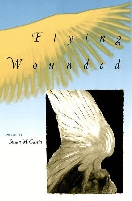 University Press of Florida - Flying Wounded, Inbunden. Tillgänglighet: Tillfälligt slut