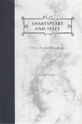 Jack D'Amico - Shakespeare and Italy, Inbunden. Tillgänglighet: Tillfälligt slut