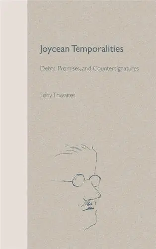 Tony Thwaites - Joycean Temporalities, Inbunden. Tillgänglighet: Tillfälligt slut