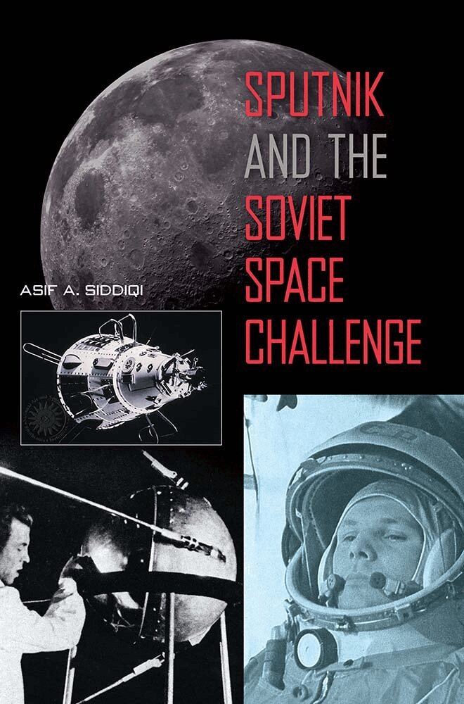University Press of Florida - Sputnik and the Soviet Space Challenge, Häftad