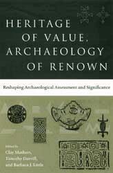 University Press of Florida, Clay Mathers, Timothy Darvill, Barbara J Little - Heritage of Value, Archaeology of Renown, Inbunden. Tillgänglighet: Tillfälligt slut