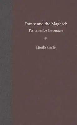 Mireille Rosello - France and the Maghreb, Inbunden. Tillgänglighet: Tillfälligt slut