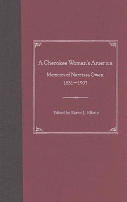 Karen L. Kilcup - Cherokee Woman's America, Inbunden. Tillgänglighet: Lägg i varukorg