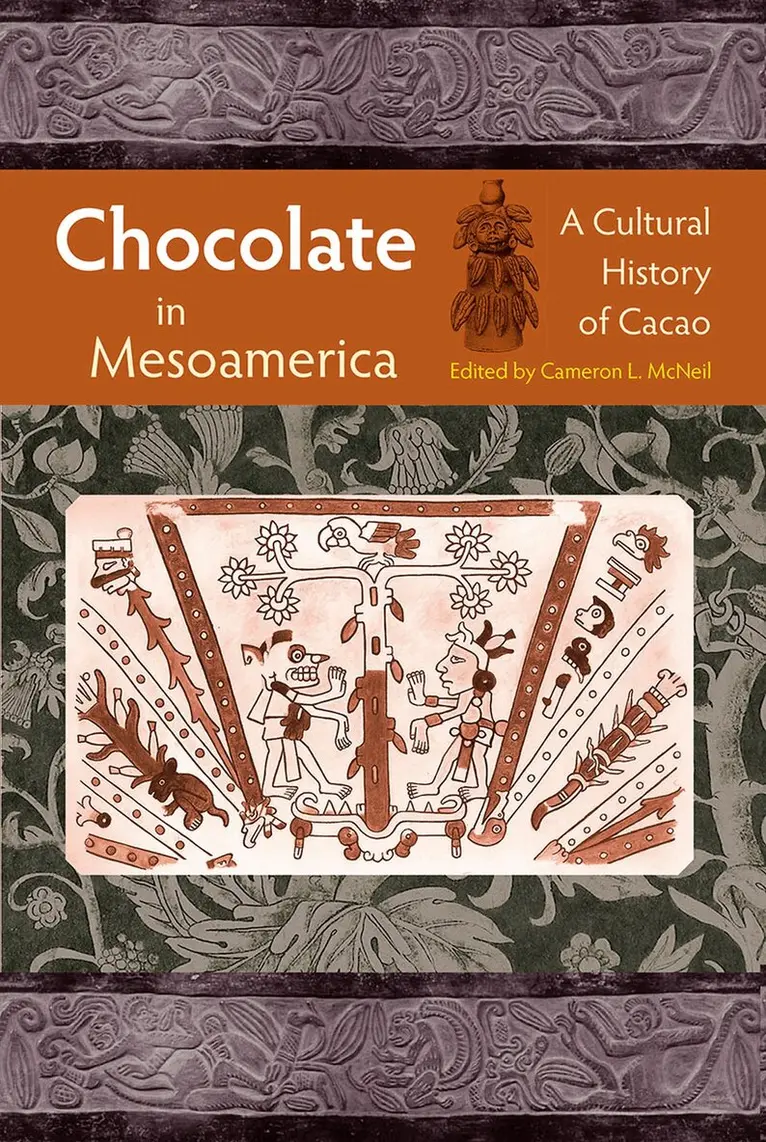 Cameron L. McNeil - Chocolate in Mesoamerica, Inbunden. Tillgänglighet: Tillfälligt slut