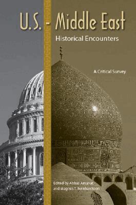 Abbas Amanat, Magnus Thorkell Bernhardsson - U.S.-Middle East Historical Encounters, Inbunden. Tillgänglighet: Tillfälligt slut