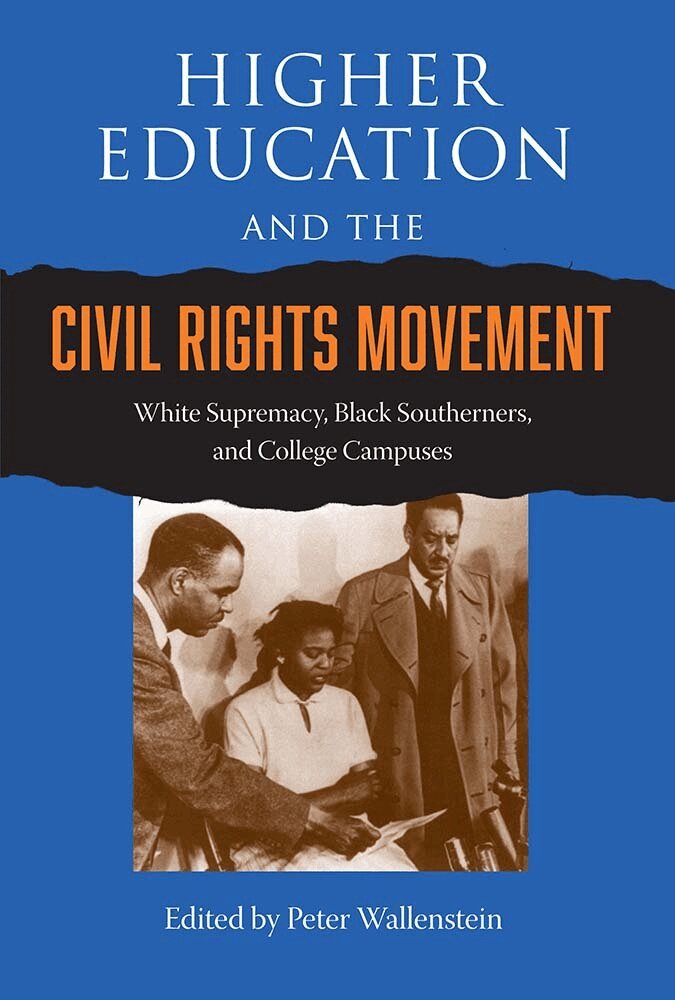 Peter Wallenstein, Stanley Harrold, Randall M. Miller - Higher Education and the Civil Rights Movement, Inbunden. Tillgänglighet: Tillfälligt slut