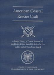 William D. Wilkinson, Timothy R. Dring - American Coastal Rescue Craft. Tillgänglighet: Tillfälligt slut