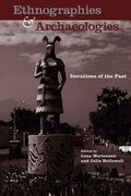 Ethnographies and Archaeologies