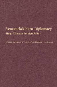 Venezuela'S Petro-Diplomacy