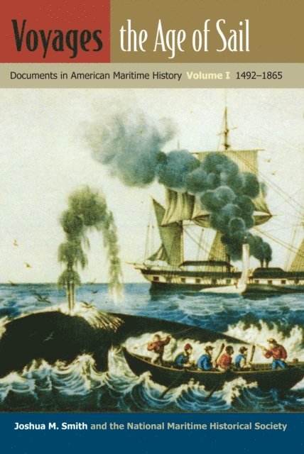 Joshua M. Smith - Voyages, the Age of Sail, E-bok