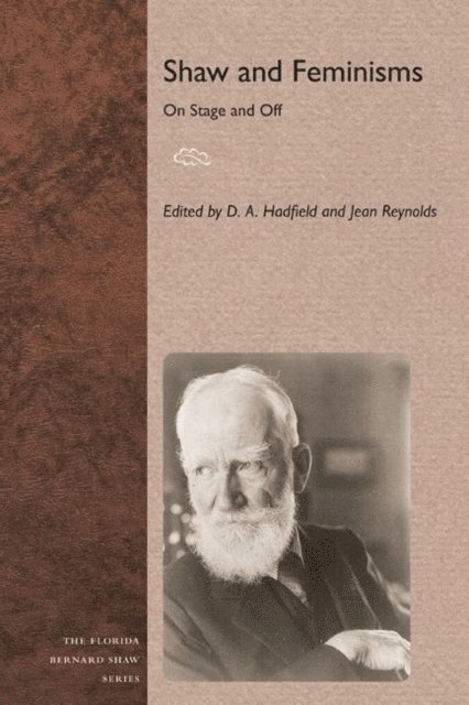 Jean Reynolds, D. A. Hadfield - Shaw and Feminisms, E-bok