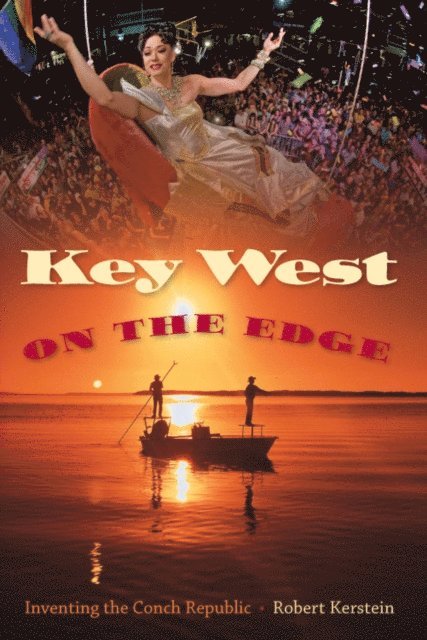 Robert Kerstein - Key West on the Edge, E-bok