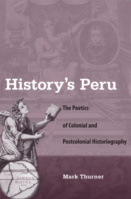 Mark Thurner - History's Peru, E-bok
