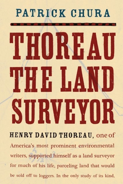 Patrick Chura - Thoreau the Land Surveyor, E-bok