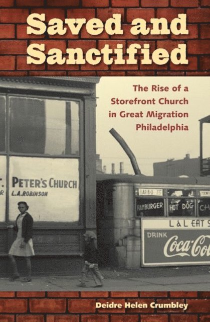 Deidre Helen Crumbley - Saved and Sanctified, E-bok