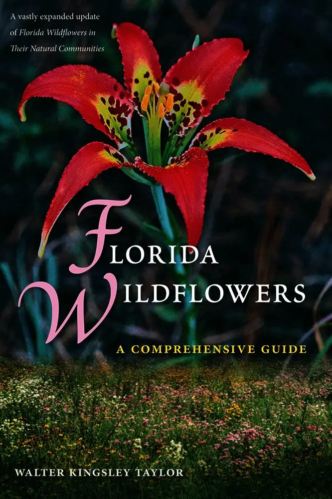 Walter Kingsley Taylor - Florida Wildflowers, Häftad. Tillgänglighet: Lägg i varukorg
