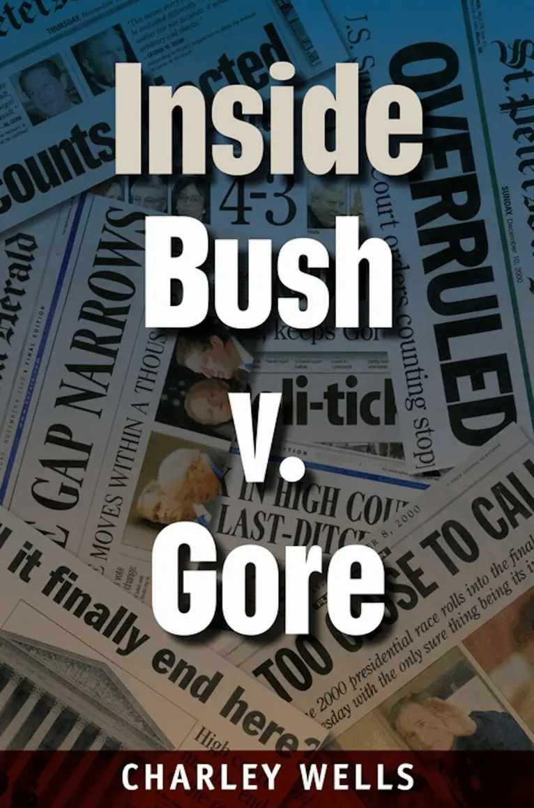 Charley Wells - Inside Bush V. Gore, Inbunden. Tillgänglighet: Tillfälligt slut