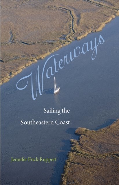 Jennifer Frick-Ruppert - Waterways, E-bok