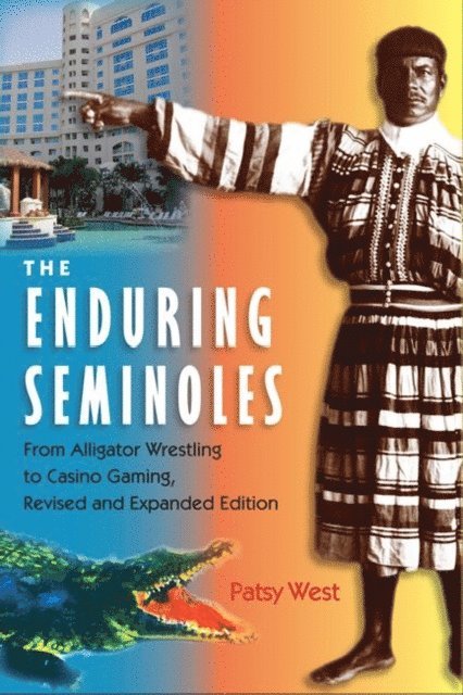 Patsy West - Enduring Seminoles, E-bok