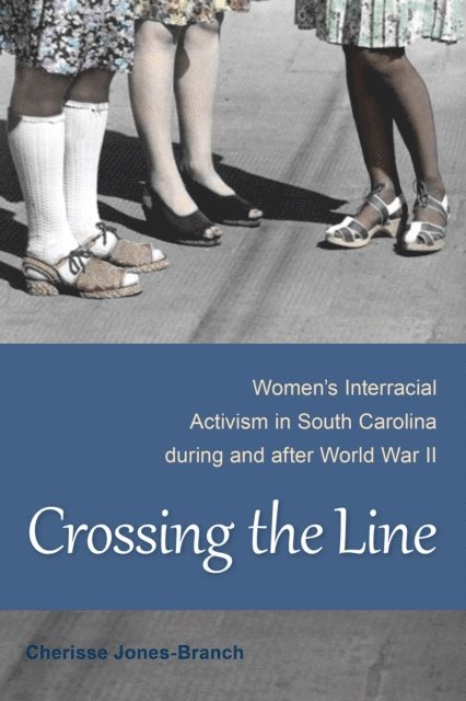 Cherisse Jones-Branch - Crossing the Line, E-bok