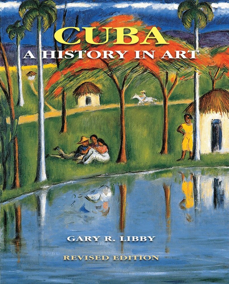 Gary R. Libby, Juan A. Mártinez - Cuba, Inbunden. Tillgänglighet: Tillfälligt slut