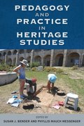 Pedagogy and Practice in Heritage Studies