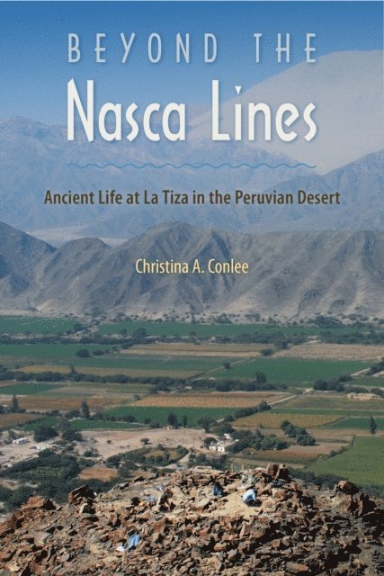 Christina A Conlee - Beyond the Nasca Lines, E-bok
