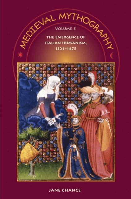 Jane Chance - Medieval Mythography, Volume 3, E-bok