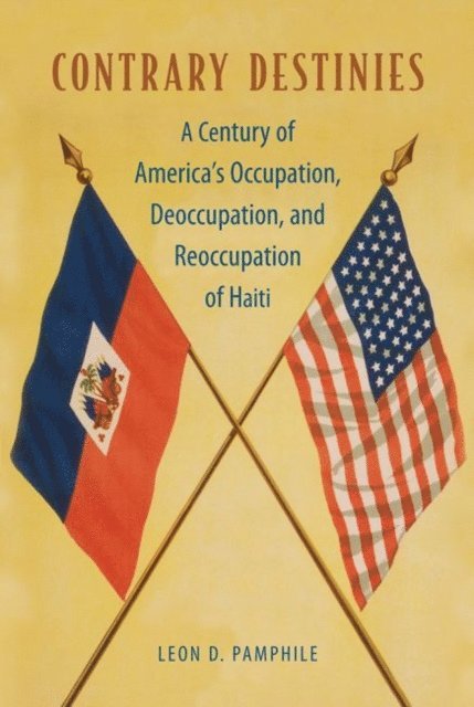 Leon D. Pamphile - Contrary Destinies, E-bok. Tillgänglighet: Lägg i varukorg