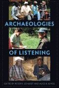 Archaeologies of Listening