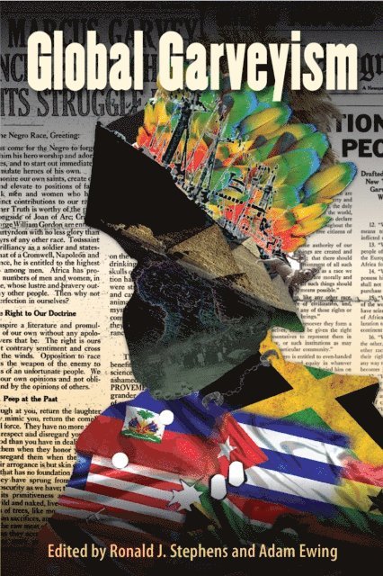 Adam Ewing, Ronald J. Stephens - Global Garveyism, E-bok