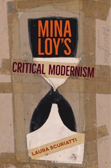 Laura Scuriatti - Mina Loy's Critical Modernism, E-bok