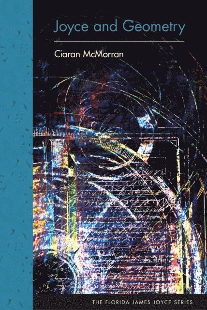 Ciaran McMorran - Joyce and Geometry, E-bok