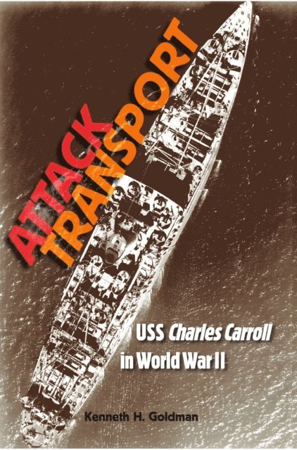 Kenneth H. Goldman - Attack Transport, E-bok