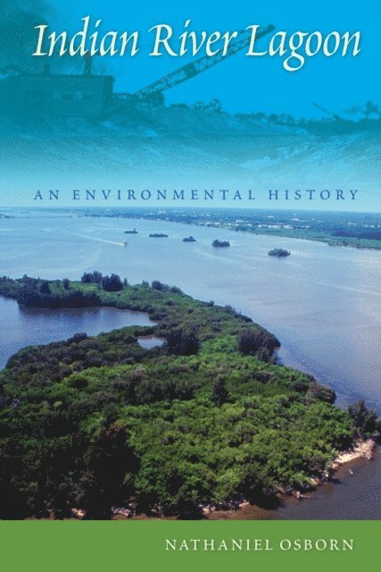 Nathaniel Osborn - Indian River Lagoon, E-bok. Tillgänglighet: Lägg i varukorg