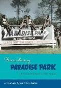 Remembering Paradise Park