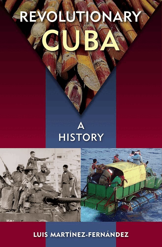Luis Martínez - Fernández - Revolutionary Cuba, Häftad. Tillgänglighet: Lägg i varukorg